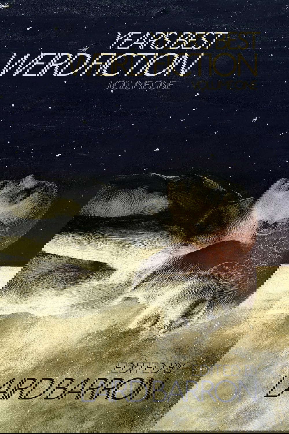Year's Best Weird Fiction Volume 1 poster