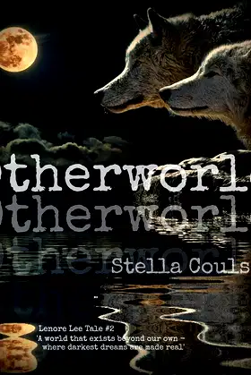 Otherworld: Lenore Lee Tale #2 (Lenore Lee Tales) poster