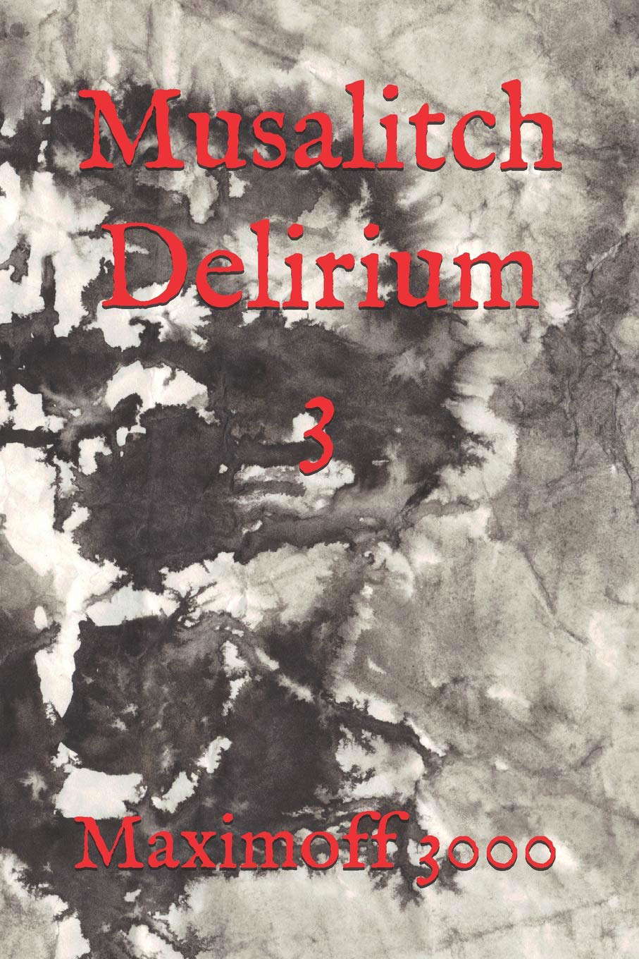 Musalitch Delirium 3 poster