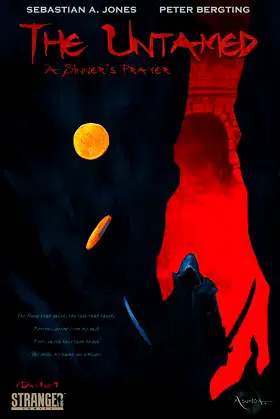 The Untamed: A Sinner's Prayer #1 poster