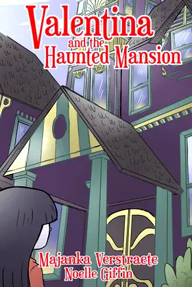 Valentina and the Haunted Mansion (Valentina's Spooky Adventures - 1) poster