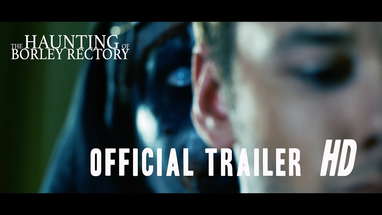 The Haunting Of Borley Rectory - Official Trailer (2019) poster
