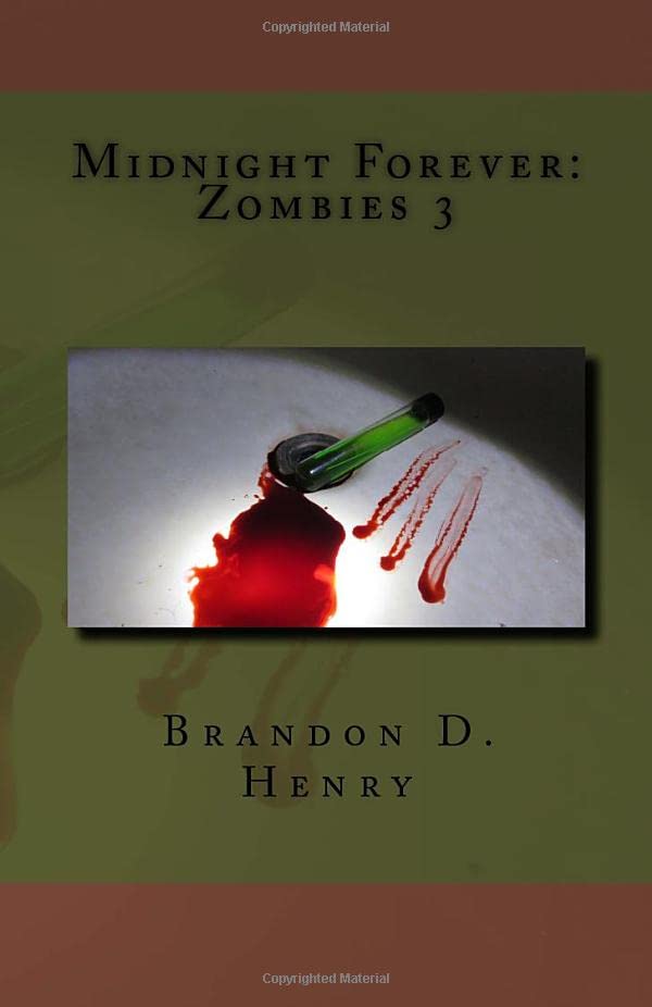 Midnight Forever: Zombies 3 poster