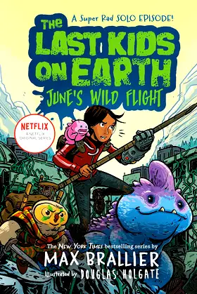 The Last Kids on Earth: June's Wild Flight poster