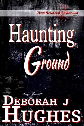 Haunting Ground (Tess Schafer-Medium Book 6) poster