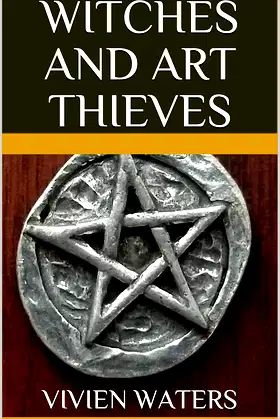 Witches and Art Thieves poster