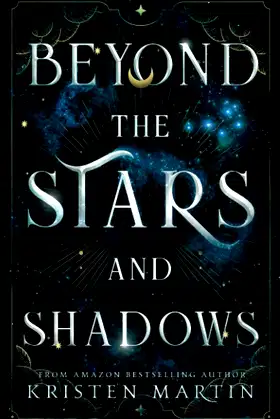 Beyond the Stars and Shadows poster