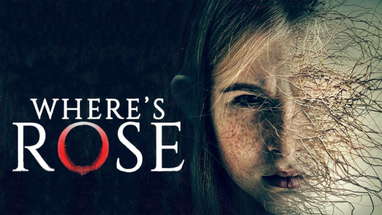 Where's Rose | Official Trailer | Horror Brains poster