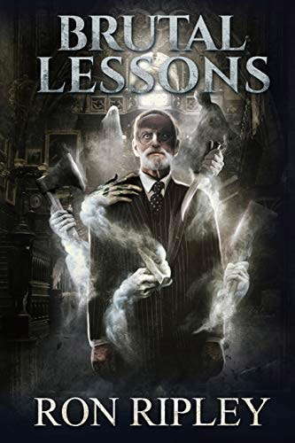 Brutal Lessons: Supernatural Horror with Scary Ghosts & Haunted Houses poster