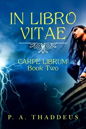In Libro Vitae: CARPE LIBRUM: Book Two poster