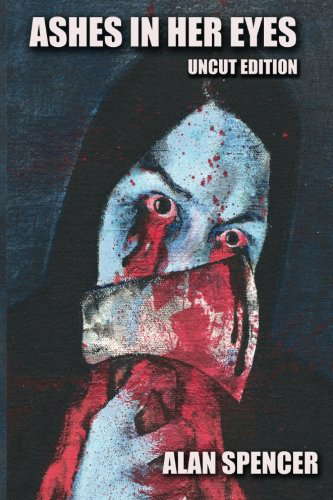 Ashes in Her Eyes: Uncut Edition poster