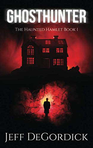 Ghosthunter (The Haunted Hamlet) poster