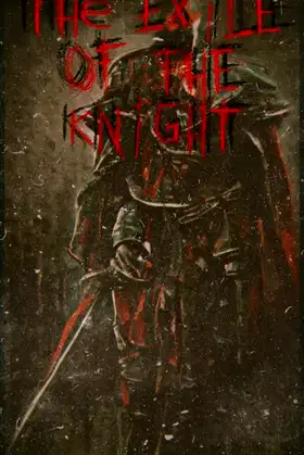 The Exile of the Knight poster