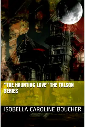 "The Haunting Love" The Talson Series poster