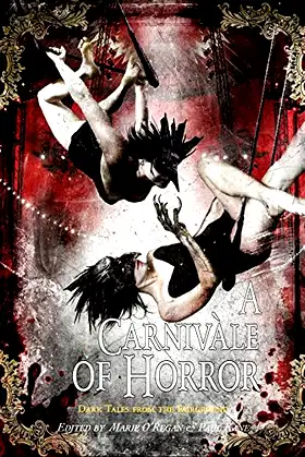 A Carnivale of Horror [signed edition] poster