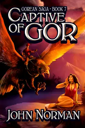 Captive of Gor (Gorean Saga Book 7) poster