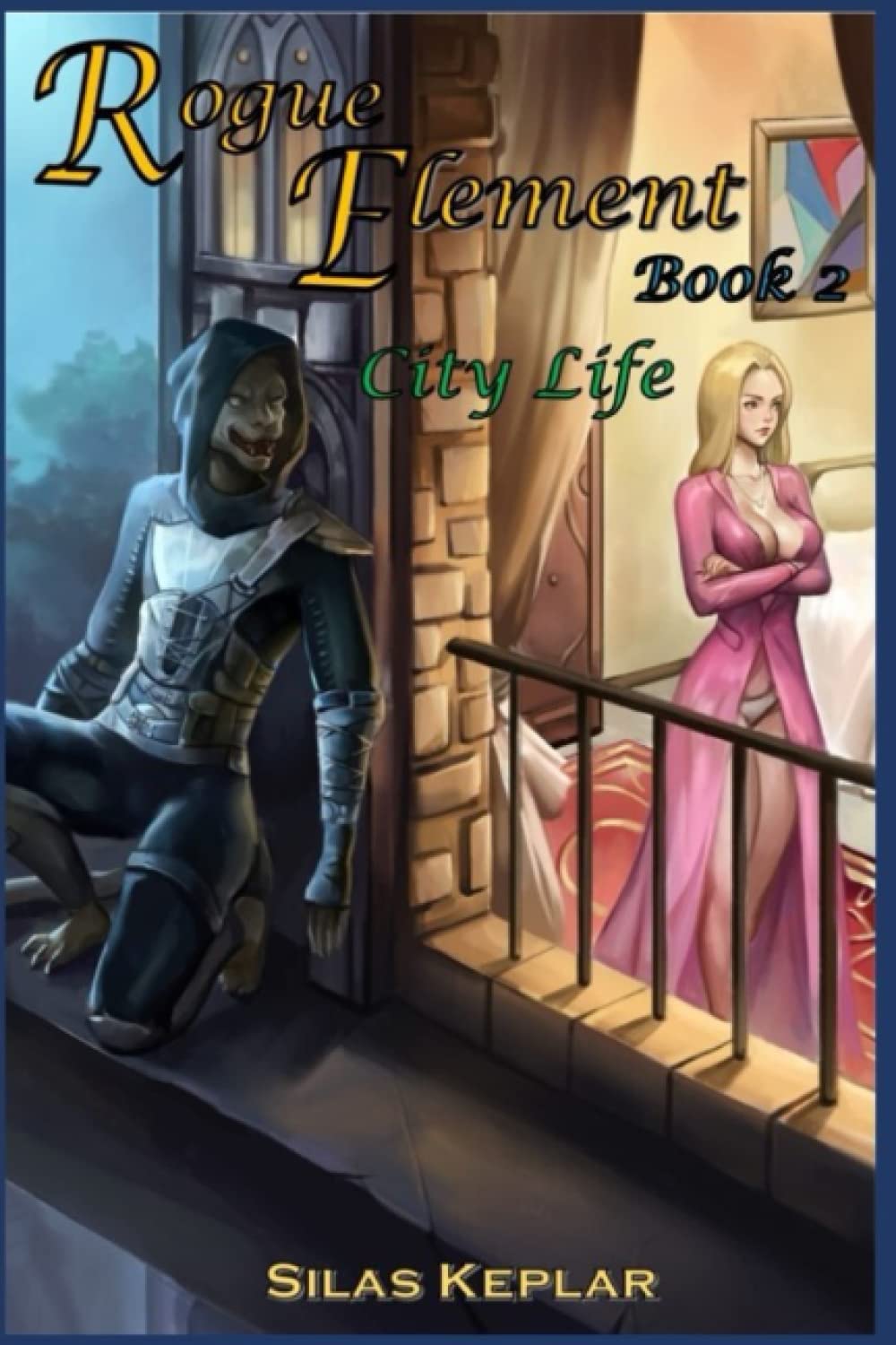 Rogue Element 2: City Life poster