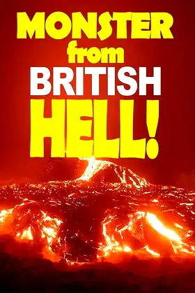 Monster from British Hell poster