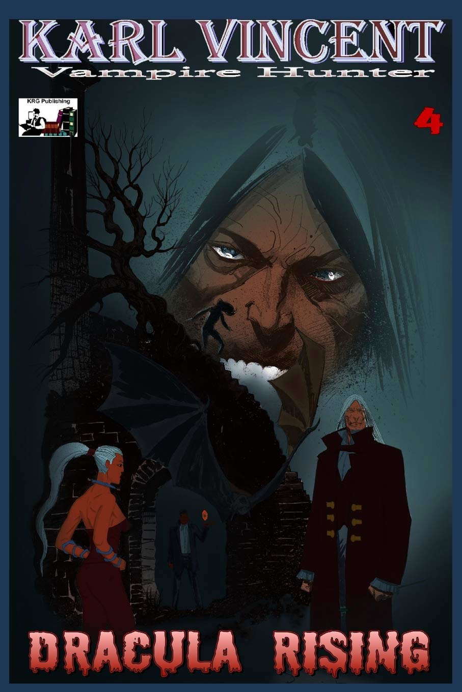Karl Vincent Vampire Hunter # 4: Dracula Rising poster