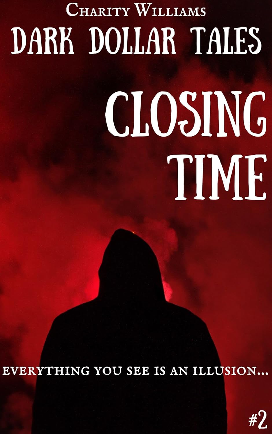 Dark Dollar Tales: Closing Time poster