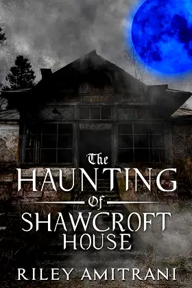 The Haunting of Shawcroft House poster