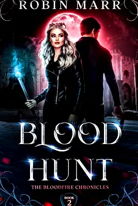 Blood Hunt: The Bloodfire Chronicles: Book 2 poster
