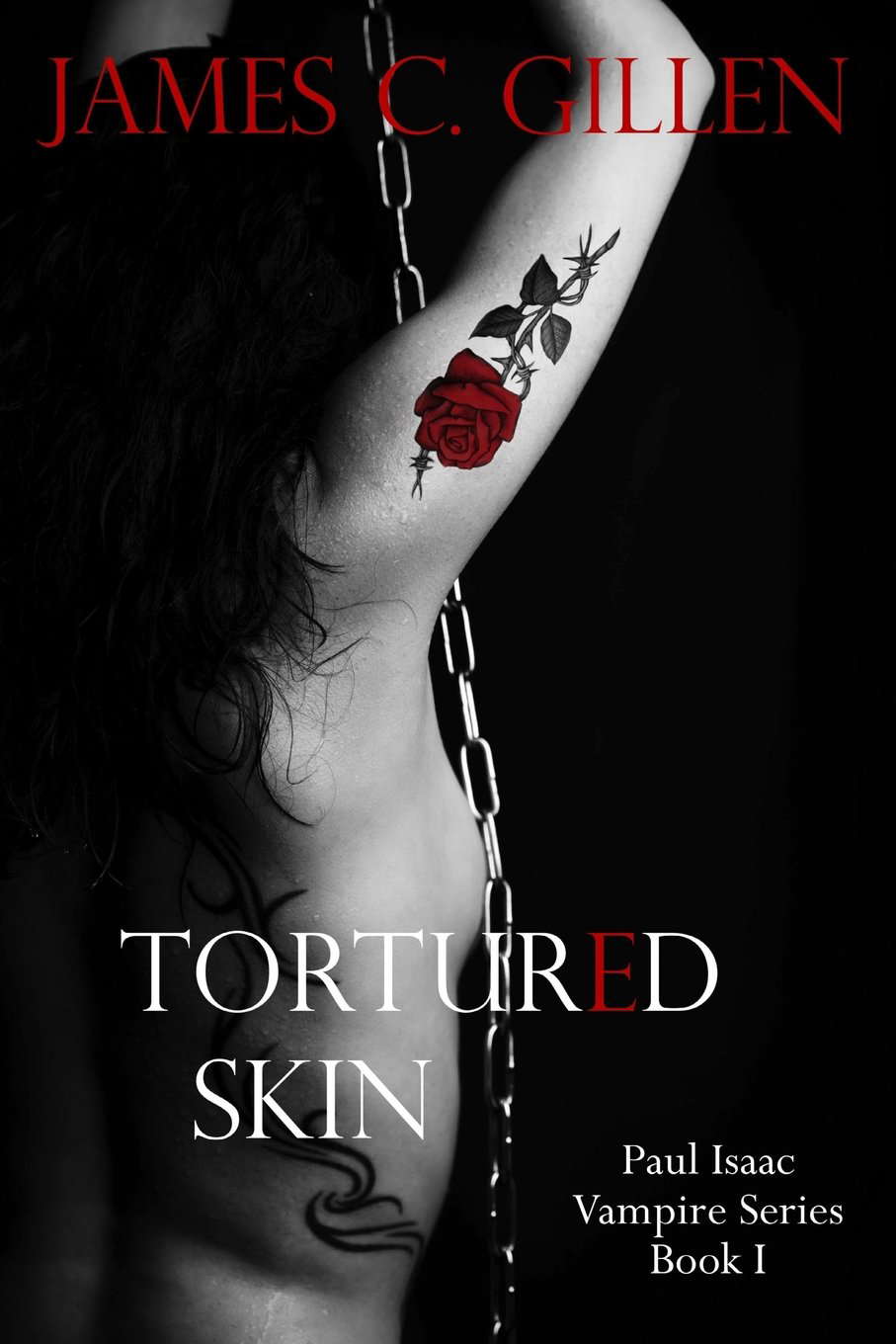 Tortured Skin (The Paul Isaac Vampire Series) poster