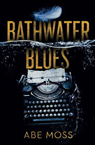 Bathwater Blues poster