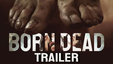 BORN DEAD - International Trailer - 2021 - directed by Alex Visani poster