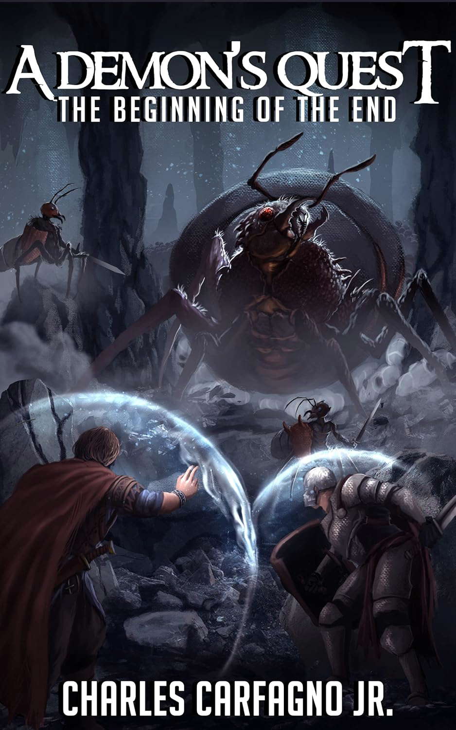 A Demon's Quest: The Beginning Of The End poster