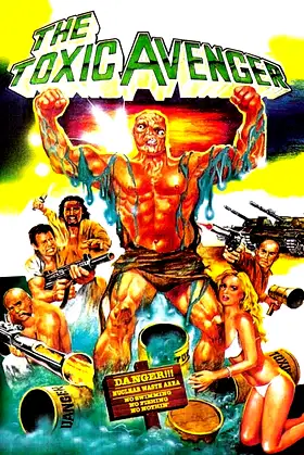 The Toxic Avenger poster