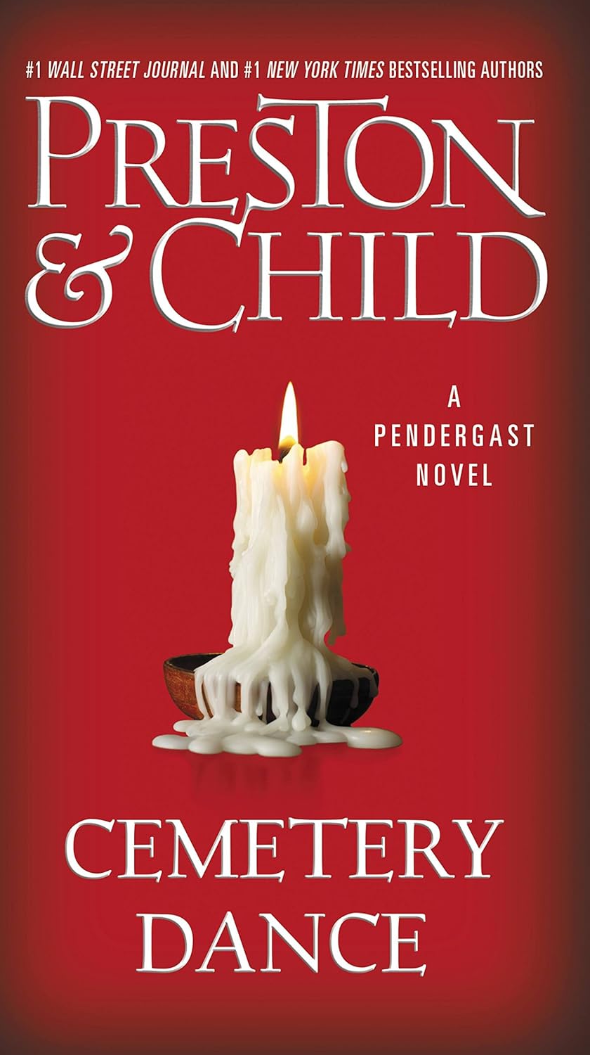 Cemetery Dance (Pendergast Book 9) poster