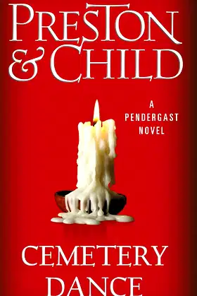 Cemetery Dance (Pendergast Book 9) poster