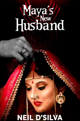 Maya's New Husband (Maya's New Husband - The Trilogy Book 1) poster