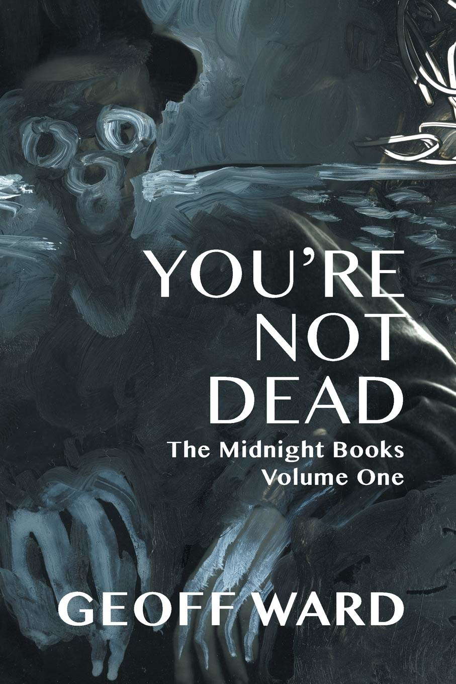 You're Not Dead (The Midnight Books) poster