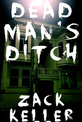Dead Man's Ditch poster
