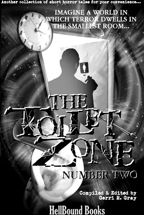 The Toilet Zone: Number Two poster