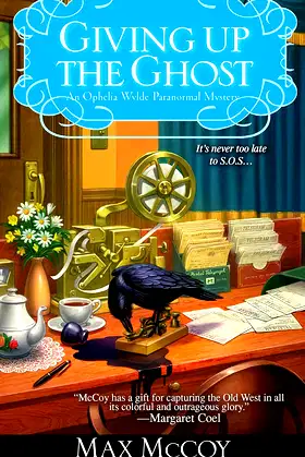 Giving Up the Ghost (Ophelia Wylde Occult Mystery Book 3) poster