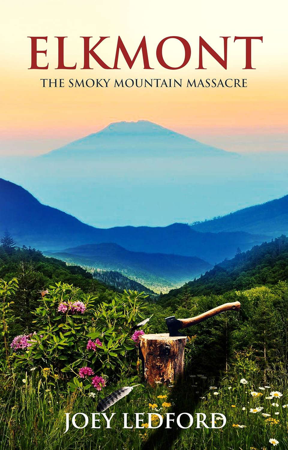 Elkmont: The Smoky Mountain Massacre (The Cal Bocock Adventures Book 2) poster