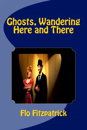 Ghosts, Wandering Here and There poster