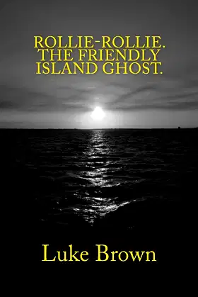 Rollie-Rollie The Friendly Island Ghost poster