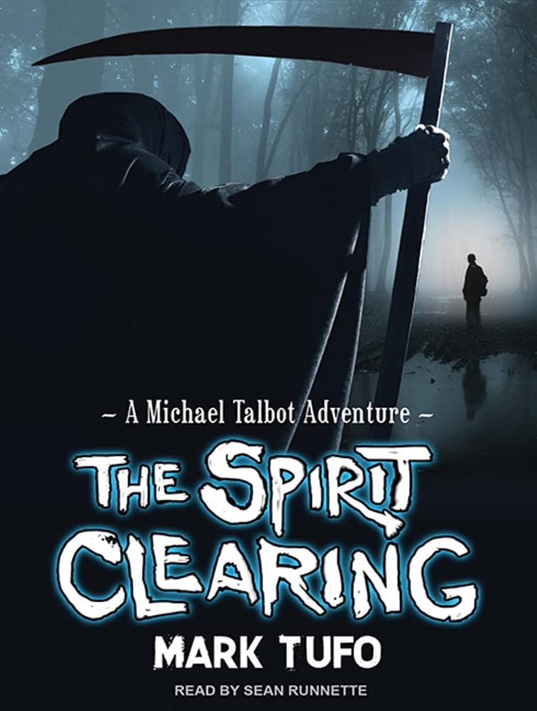 The Spirit Clearing: A Michael Talbot Adventure poster