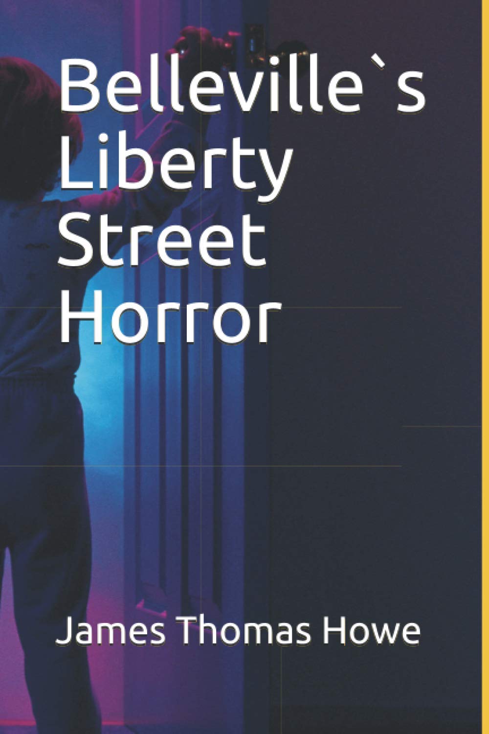 Belleville s Liberty Street Horror poster
