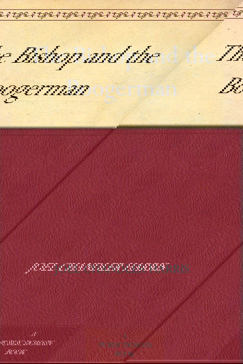 The Bishop and the Boogerman poster