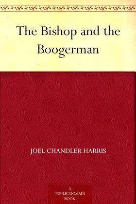 The Bishop and the Boogerman poster