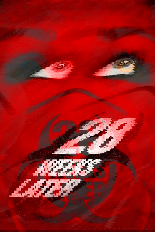 28 Weeks Later poster