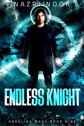 Endless Knight (Darkling Mage) poster
