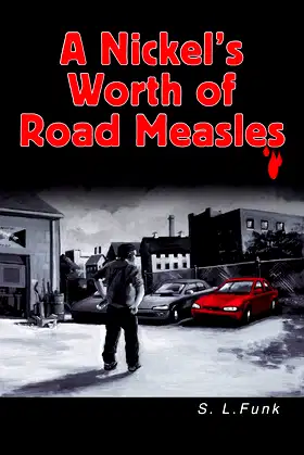 A Nickel's Worth of Road Measles poster