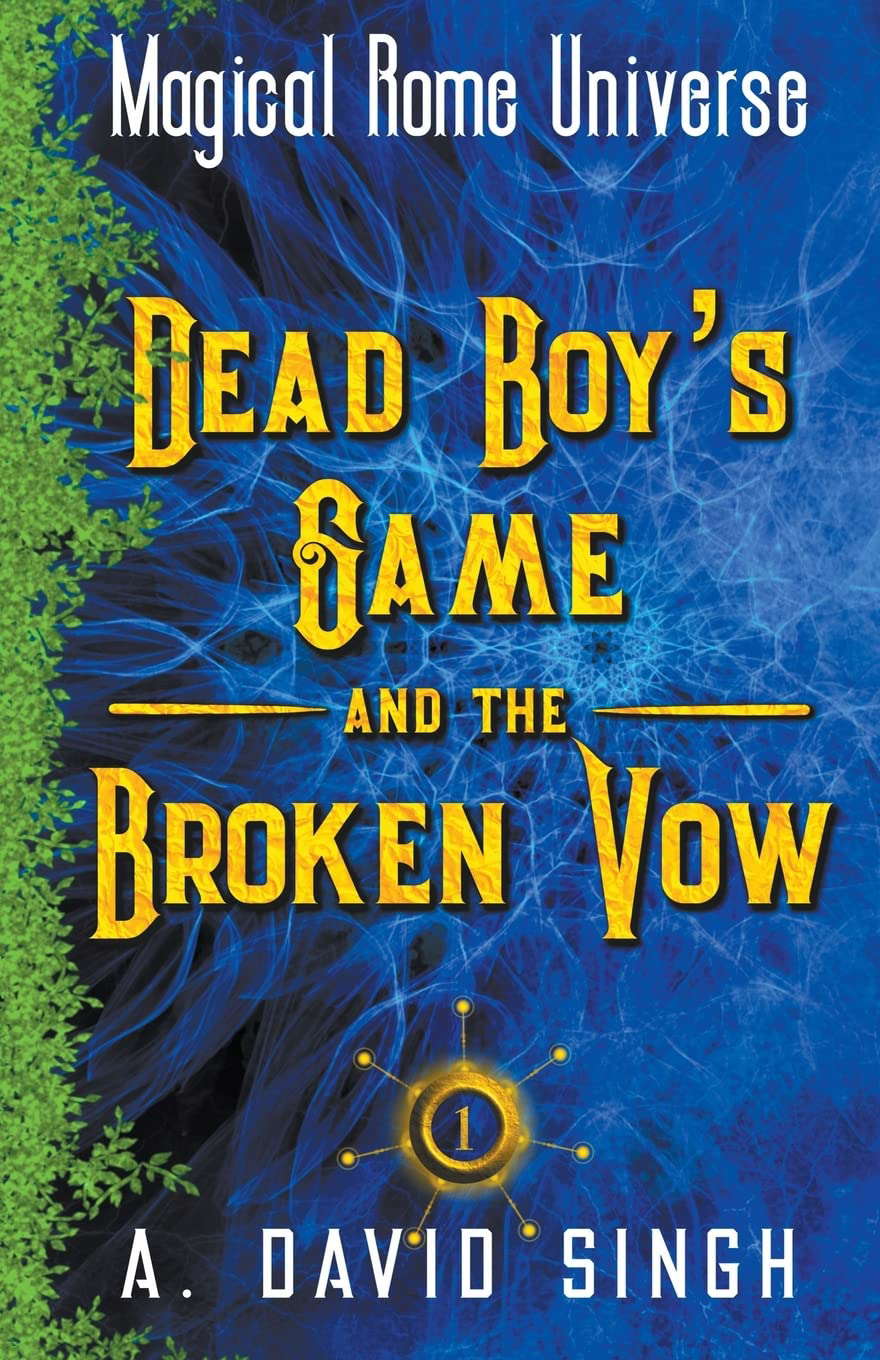 Dead Boy's Game and The Broken Vow (Magical Rome Universe) poster