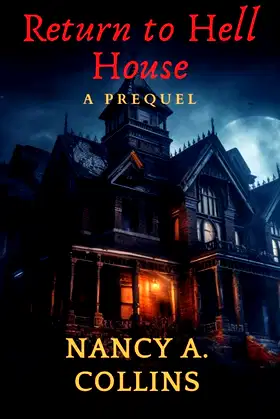 Return To Hell House: A Prequel poster
